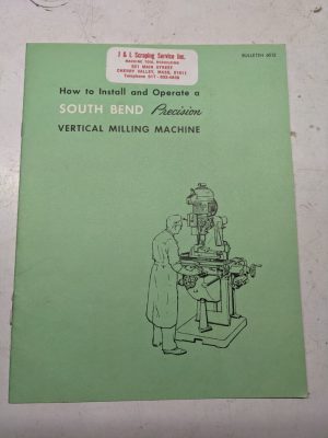 How To Install & Operate South Bend Precision Vertical Milling Machine Vmc 1960