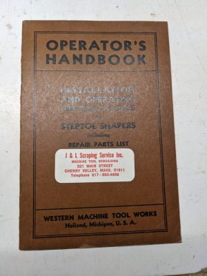 Western Machine Tool Operator Installation Manual Steptoe Shapers Parts List