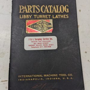Libby Turret Lathes Repair Parts List Book Catalog Manual 18 26” C- 4.5 7.5 Tool