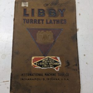 Libby Turret Lathes Sales Brochure Catalog Specifications Features International