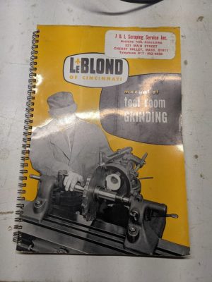 Leblond Manual Tool Room Grinding Operation & Repair Part List Book #2 Grinder