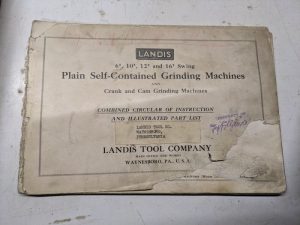 Landis Grinding Machines 6 10 12 16” Swing Operator & Parts List Book Manual