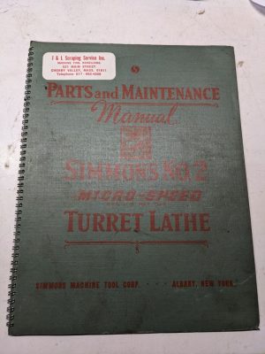 Simmons Machine Tool Parts Book List Maintenance Manual #2 Micro Speed Lathe