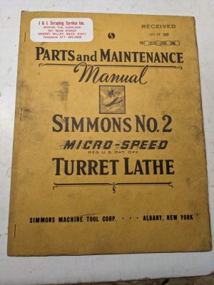 Simmons Machine Tool Parts Book List & Maintenance Manual #2 Micro Speed Lathe