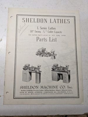 Sheldon Machine Parts List Book Manual Catalog L Series 10” Lathes 3/4” Collet