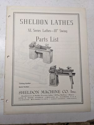 Sheldon Machine Parts List Book Manual Catalog Xl Series 10” Lathes Company