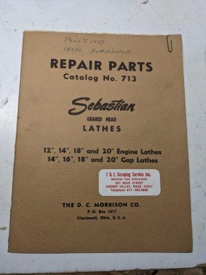 Sebastian Repair Parts List Book Manual Catalog Engine Gap Lathe 12 14 16 18 20”