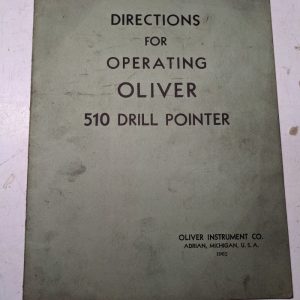 Oliver Repairman'S Service Manual Installation Part List #510 Drill Pointer 1962