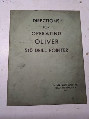 Oliver Repairman'S Service Manual Installation Part List #510 Drill Pointer 1962