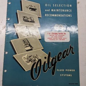 Oilgear Fluid Power Oil Selection & Maintenance Recommendations Booklet 31A
