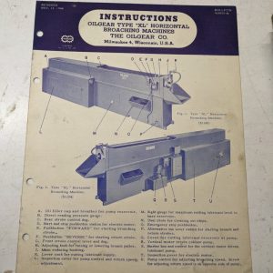 Oilgear Type Xl Horizontal Broaching Machines Operator Manual 1948 Part List