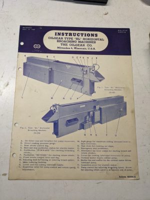 Oilgear Type Xl Horizontal Broaching Machines Operator Manual 1948 Part List