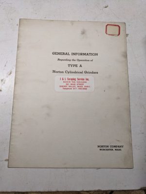 Norton Cylindrical Grinders Operator Information Manual Type A 987-5-40-1M