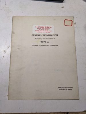 Norton Cylindrical Grinders Operator Information Shop Book Type A 987-5-40-1M