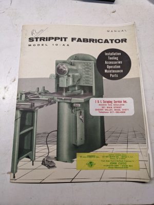 Strippit Fabricator Install Operator Parts List Manual Model 10-Aa Punch Press