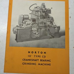 Norton Crankshaft Bearing Grinding Machine 10” Cd Type Sales Brochure Specs