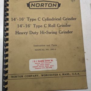 Norton Grinder Install Operator Service Manual Part List 14-16” Type C 1545-6