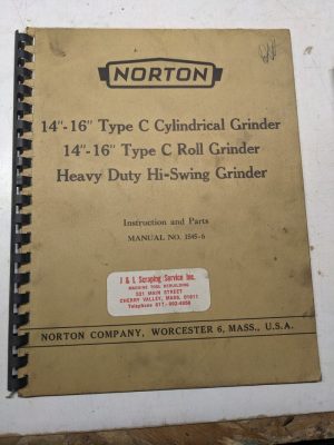 Norton Grinder Install Operator Service Manual Part List 14-16” Type C 1545-6