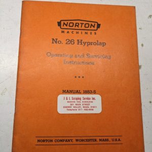 Norton Lapping Machine Operator Service Manual Part List #26 Hyprolap 1853-5