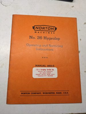 Norton Lapping Machine Operator Service Manual Part List #26 Hyprolap 1853-5