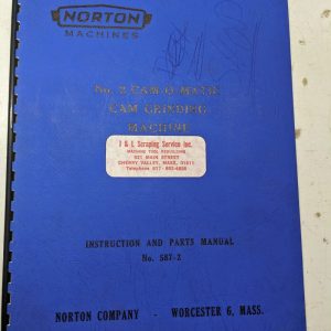 Norton Grinding Machine Install Operator Service Manual Part List #2 Cam-O-Matic