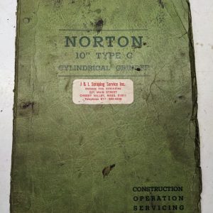 Norton Grinding Machines Operator Service Manual Parts List 14” Type C 1935