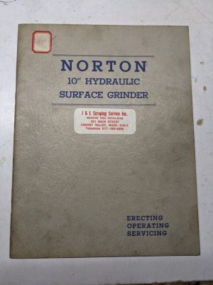 Norton Grinding Machines Operator Service Manual Parts List 10” Hydraulic 1943