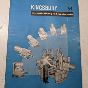 Kingsbury Drill Tapping Machine Sales Brochure Specifications Features Catalog E