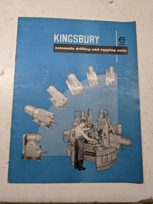 Kingsbury Drill Tapping Machine Sales Brochure Specifications Features Catalog E