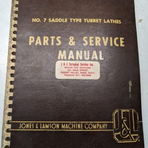 Jones Lamson Machine #7 Saddle Lathe Parts List Service Manual Operator 1964