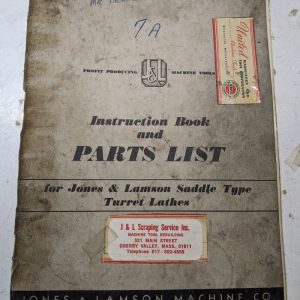 Jones Lamson Machine #7A Saddle Lathe Parts List Service Manual Operator 1951