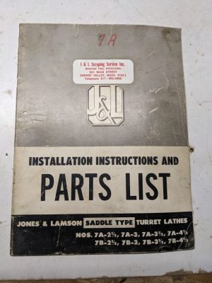 Jones Lamson Machine #7A Saddle Lathe Parts List Instruction Manual Operator