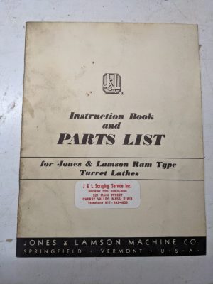 Jones Lamson Machine #3 4 5 7 8 Saddle Lathe Parts List Operator Manual 1951