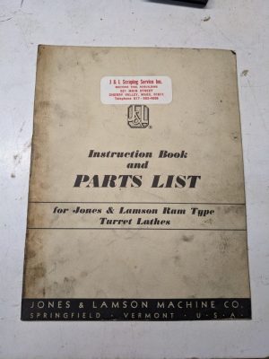 Jones Lamson Machine #3 4 5 7 8 Saddle Lathe Parts List Instruction Manual 1951