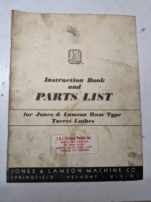 Jones Lamson Machine #3 4 5 7 8 Saddle Lathe Parts List Service Manual 1951