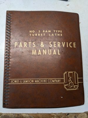 Jones Lamson Machine #5 Ram Turret Lathe Parts List Service Manual Book 1958