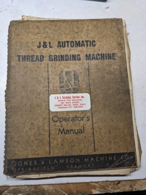 Jones Lamson Machine Thread Grinding Parts List Operator Manual Book 1939
