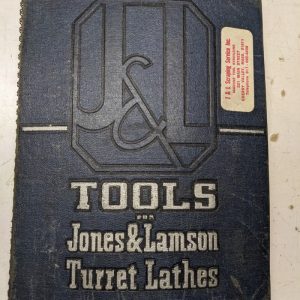 Jones Lamson Turret Lathe Tools Accessories Product Brochure Catalog 1947