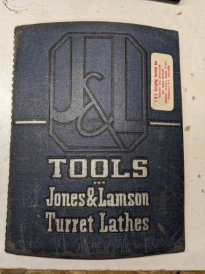 Jones Lamson Turret Lathe Tools Accessories Product Brochure Catalog 1947