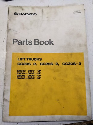 Daewoo Fork Lift Truck Parts Book List Manual Gc20S-2 Gc25S-2 Gc30S-2 Catalog 94