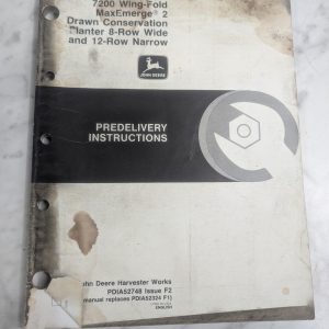 John Deere Jd Predelivery Instruction Manual 7200 Wing-Fold Maxemerge 2