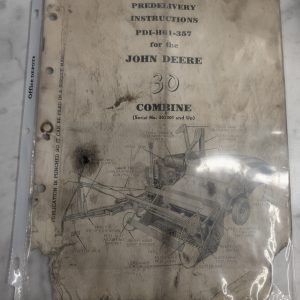 John Deere Jd Predelivery Instruction Manual 30 Combine Pdi-H61-357
