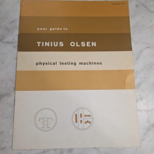 #77-A Tinius Olsen Physical Testing Machines Sales Brochure Literature Catalog