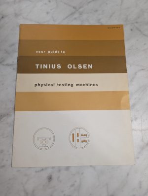 #77-A Tinius Olsen Physical Testing Machines Sales Brochure Literature Catalog