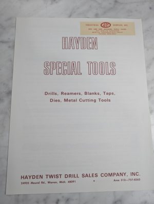 Hayden Special Tools Drills Sales Brochure Catalog Literature