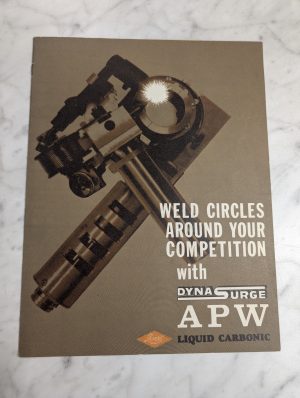 Dyna Surge Apw Liquid Carbonic Welding System Sales Brochure Literature