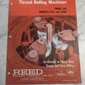 Reed Thread Rolling Machines 3 Die A22 22Hd Sales Brochure Catalog Literature