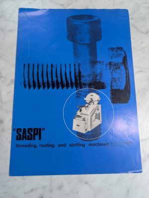 Saspi Thread Rolling Routing Slotting Machines Sales Brochure Literature Catalog