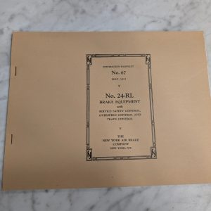 Instruction Manual Pamphlet New York Locomotive Air Brake Equipment #67 24-Rl
