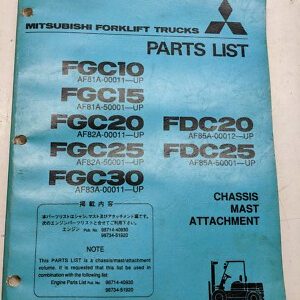 Mitsubishi Forklift Truck Parts List Book Manual Fgc10/15/20/25/30 Fdc20/25 1989